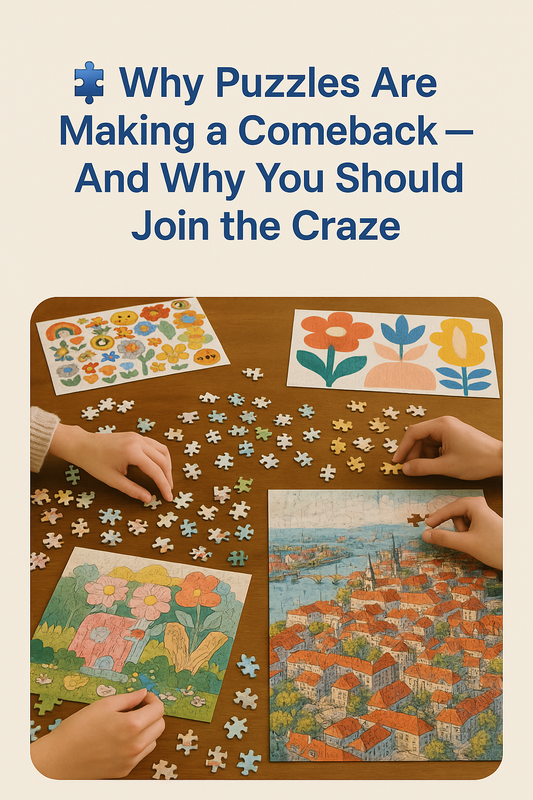 🧩 Why Puzzles Are Making a Comeback — And Why You Should Join the Craze